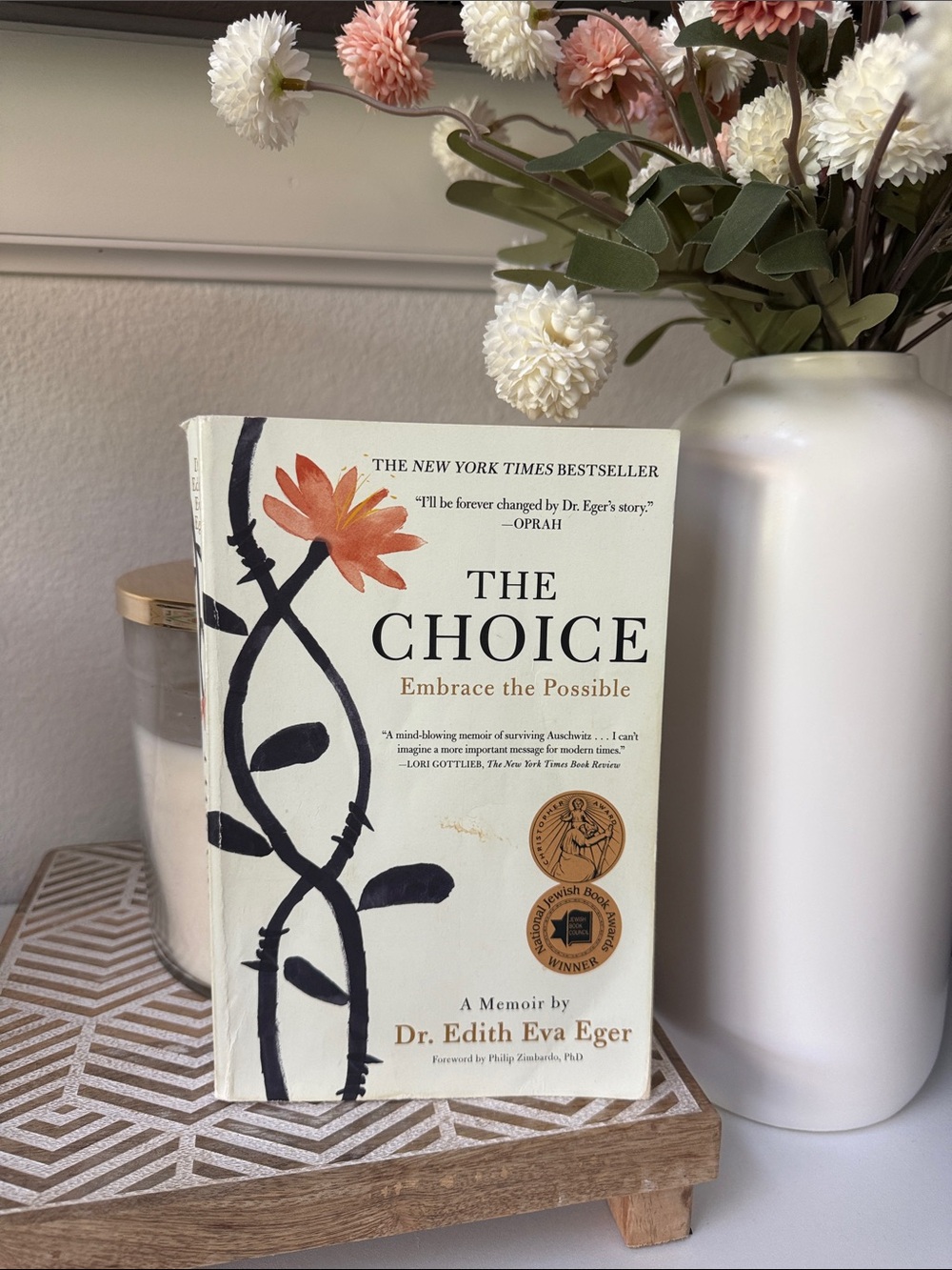 The Choice Embrace The Possible A Memoir by Dr. Edith Eger